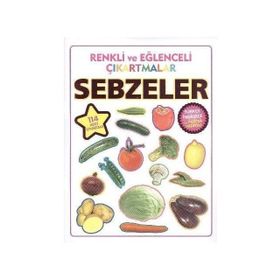RENKLI VE EĞLENCELI ÇIKARTMALAR - SEBZELER - KOLEKTIF