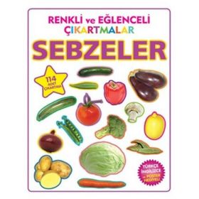 RENKLI VE EĞLENCELI ÇIKARTMALAR - SEBZELER - KOLEKTIF