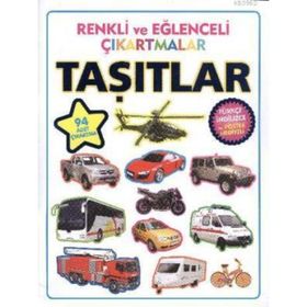 RENKLI VE EĞLENCELI ÇIKARTMALAR - TAŞITLAR - KOLEKTIF