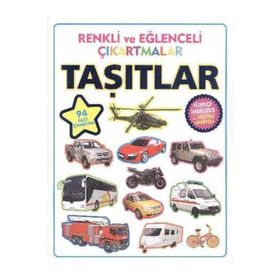 RENKLI VE EĞLENCELI ÇIKARTMALAR - TAŞITLAR - KOLEKTIF