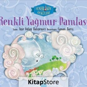 Renkli Yağmur Damlası - Ayşe Gülay Hakyemez