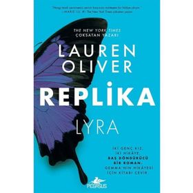 Replika: Lyra - Gemma (Ciltli) - Lauren Oliver