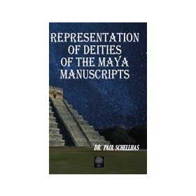Representation Of Deities Of The Maya Manuscripts-Platanus Publishing