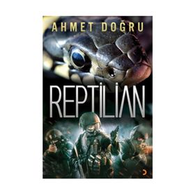 Reptilian - Ahmet Doğru