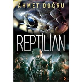 Reptilian - Ahmet Doğru
