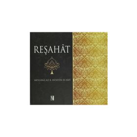 Reşahat Aynu’l Hayat - Mevlana Ali B. Hüseyin es-Safi