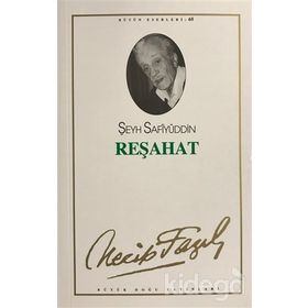 REŞAHAT (KOD: 59) - NECIP FAZIL KISAKÜREK
