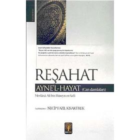 Reşahat - Mevlana Ali bin Hüseyn es-Safi