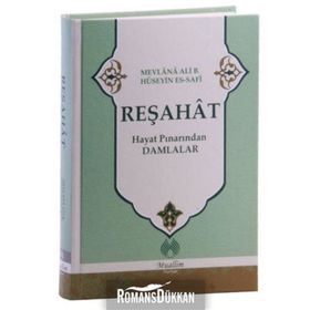 Reşahat - Mevlana Ali bin Hüseyn es-Safi
