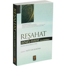 Reşahat - Mevlana Ali bin Hüseyn es-Safi