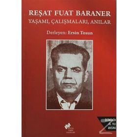 Reşat Fuat Baraner - Ersin Tosun
