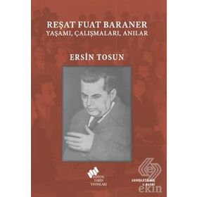 Reşat Fuat Baraner - Ersin Tosun