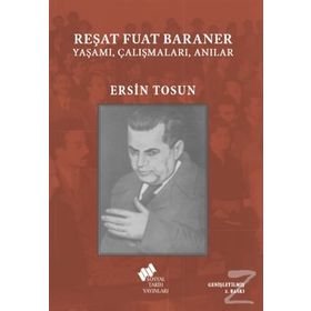 Reşat Fuat Baraner - Ersin Tosun