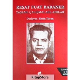 Reşat Fuat Baraner - Ersin Tosun