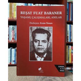 Reşat Fuat Baraner - Ersin Tosun