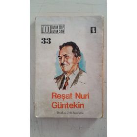 Reşat Nuri Güntekin - İbrahim Zeki Burdurlu
