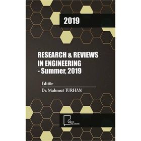 Research and Reviews In Engıneering - Summer 2019 - Kolektif