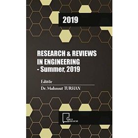Research and Reviews In Engıneering - Summer 2019 - Kolektif