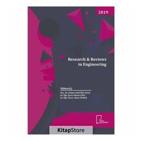 Research and Reviews In Engıneering - Summer 2019 - Kolektif
