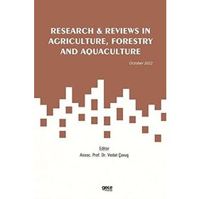 Research Reviews in Agriculture Forestry and Aquaculture Sciences - May - Taner Akar