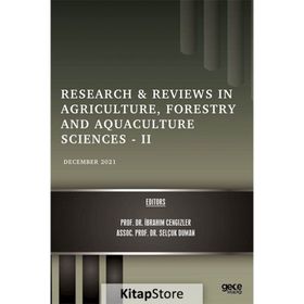 Research Reviews in Agriculture Forestry and Aquaculture Sciences - May - Taner Akar