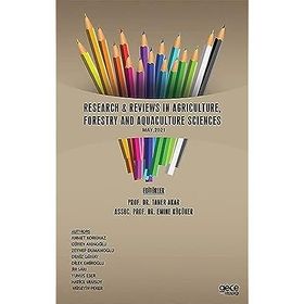 Research Reviews in Agriculture Forestry and Aquaculture Sciences - May - Taner Akar