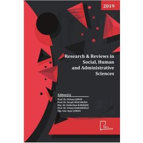 Research Reviews in Social, Human and Administrative Sciences - Kolektif