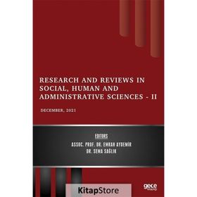 Research Reviews in Social, Human and Administrative Sciences - Kolektif