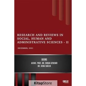 Research Reviews in Social, Human and Administrative Sciences - Kolektif