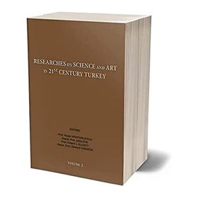 Researches On Science İn 21st Century Turkey Volume 2 - Hasan Arapgırlıoğlu