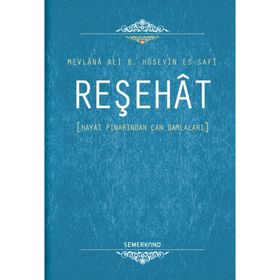 Reşehat - Mevlana Ali B. Hüseyin