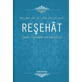 Reşehat - Mevlana Ali B. Hüseyin