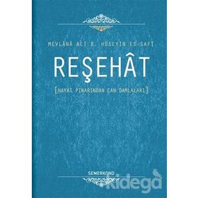 Reşehat - Mevlana Ali B. Hüseyin