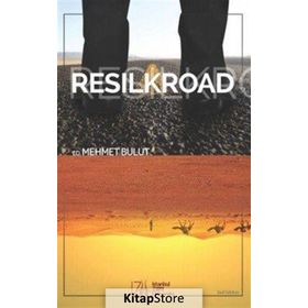 Resilkroad - Mehmet Bulut