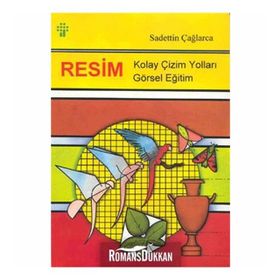 RESIM-GÖRSEL YETENEK KOLAY ÇİZİM - SAADETTIN ÇAĞLARCA