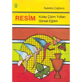 RESIM-GÖRSEL YETENEK KOLAY ÇİZİM - SAADETTIN ÇAĞLARCA