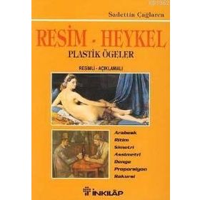 RESIM-HEYKEL VE PLASTIK ÖGELER - SAADETTIN ÇAĞLARCA