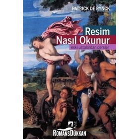 Resim Nasıl Okunur - Patrick De Rynck
