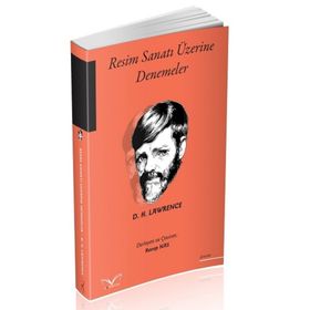 Resim Sanatı Üzerine Denemeler - D. H. Lawrence