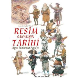 Resim Sanatının Tarihi-Mağara Resimlerinden Picasso'ya / Gradimir Smudja