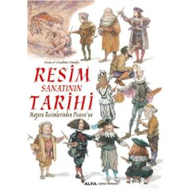 Resim Sanatının Tarihi-Mağara Resimlerinden Picasso'ya / Gradimir Smudja