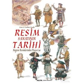 Resim Sanatının Tarihi-Mağara Resimlerinden Picasso'ya / Gradimir Smudja