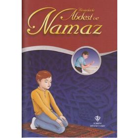 Resimlerle Abdest ve Namaz - Ömer Kara