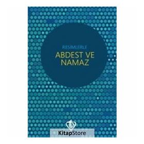 Resimlerle Abdest ve Namaz Orta Boy - Ömer Kara