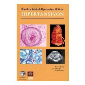 RESIMLERLE ANLATIMLI HIPERTANSIYON EL KİTABI - SERAP ERDINE