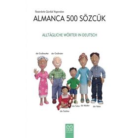 Resimlerle Günlük Yaşamdan Almanca 500 Sözcük - Heather Amery