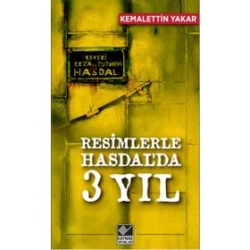 Resimlerle Hasdal’da 3 Yıl - Kemalettin Yakar
