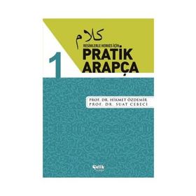 Resimlerle Herkes İçin - Pratik Arapça 1 - Hikmet Özdemir