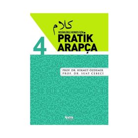 Resimlerle Herkes İçin - Pratik Arapça 4 - Suat Cebeci , Hikmet Özdemir