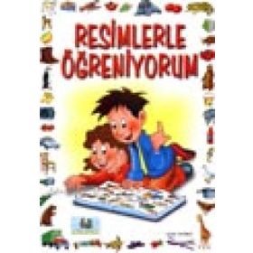 RESIMLERLE ÖĞRENİYORUM 3 YAŞ VE ÜSTÜ - MÜRŞİDE UYSAL